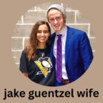 jake guentzel wife