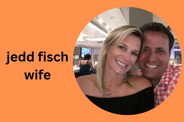 jedd fisch wife