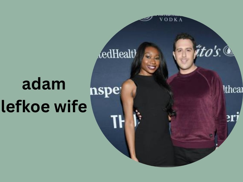 adam lefkoe wife