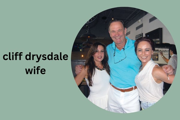 cliff drysdale wife