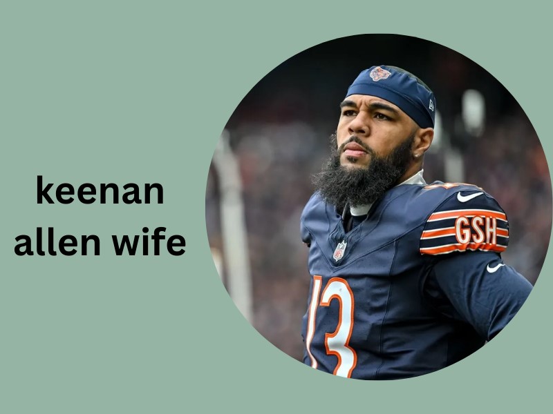 keenan allen wife