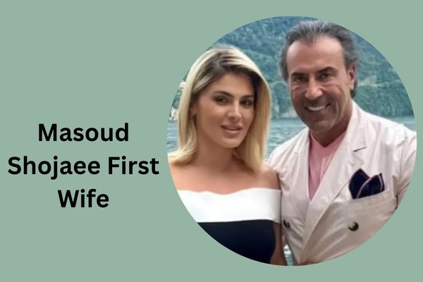 Masoud Shojaee First Wife