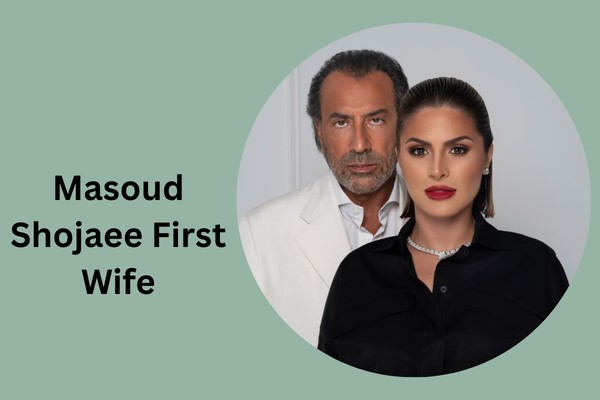 Masoud Shojaee First Wife