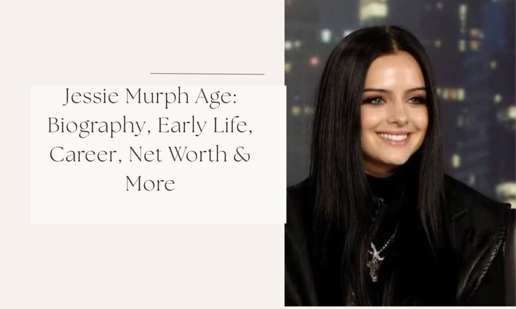 jessie murph age